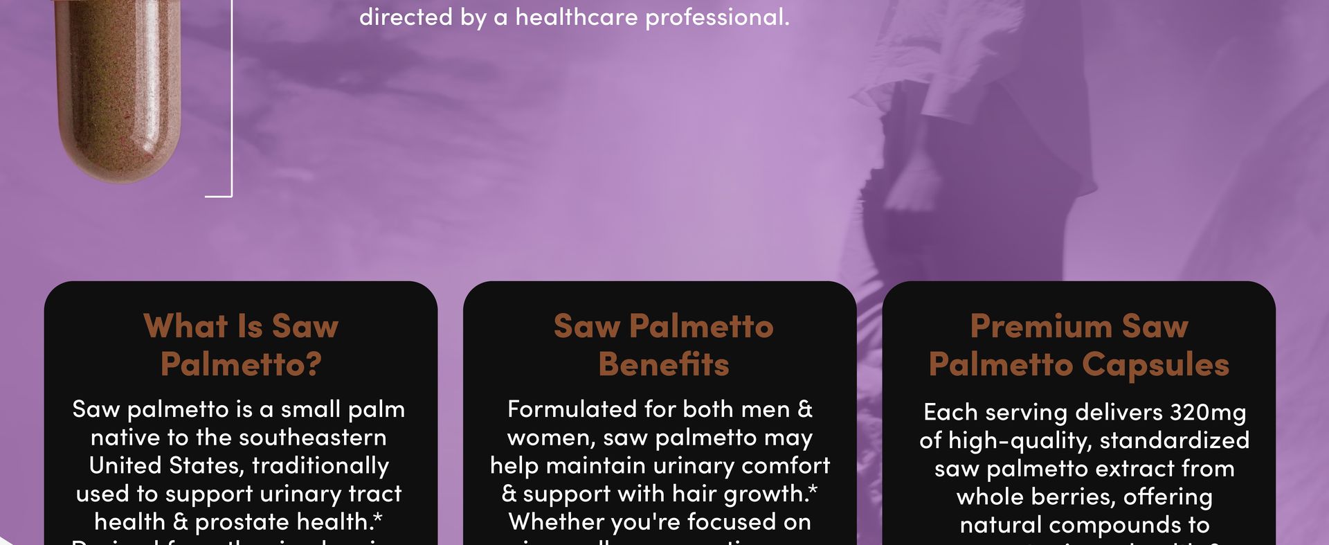 Saw Palmetto for Man & Women - Saw Palmetto Extract 320mg - Prostate Health Supplements for Men & Saw Palmetto for Women Hair Loss - Natural DHT Blocker, Vegan, Non-GMO - 30 Capsules