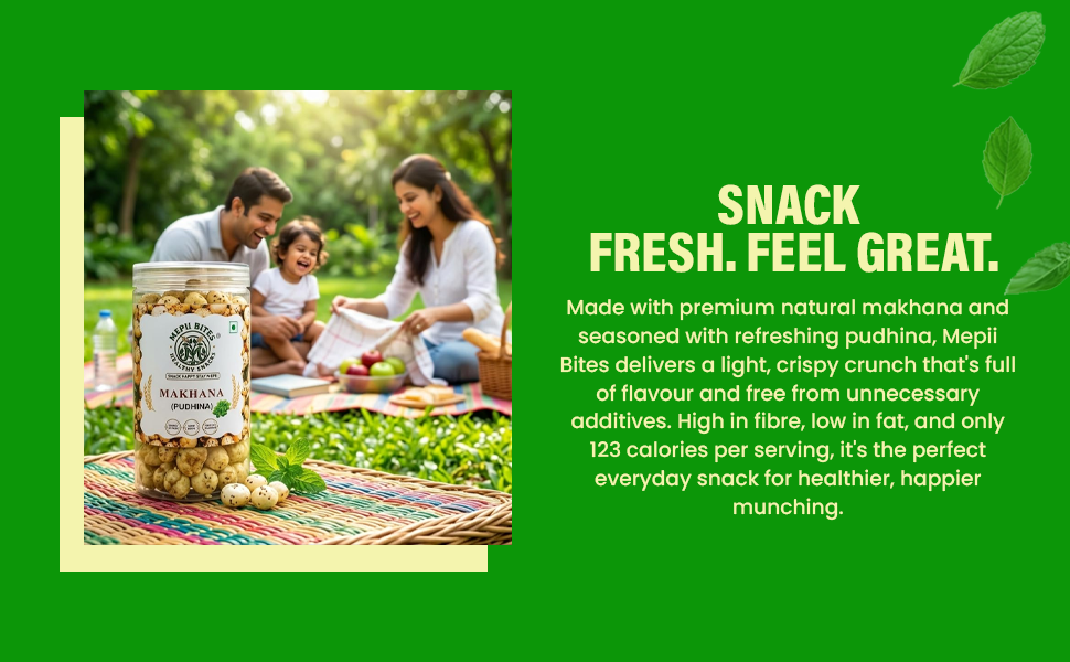 Mepii Bites Makhana Pudhina | Refreshing Mint Crunch Snack | 80g