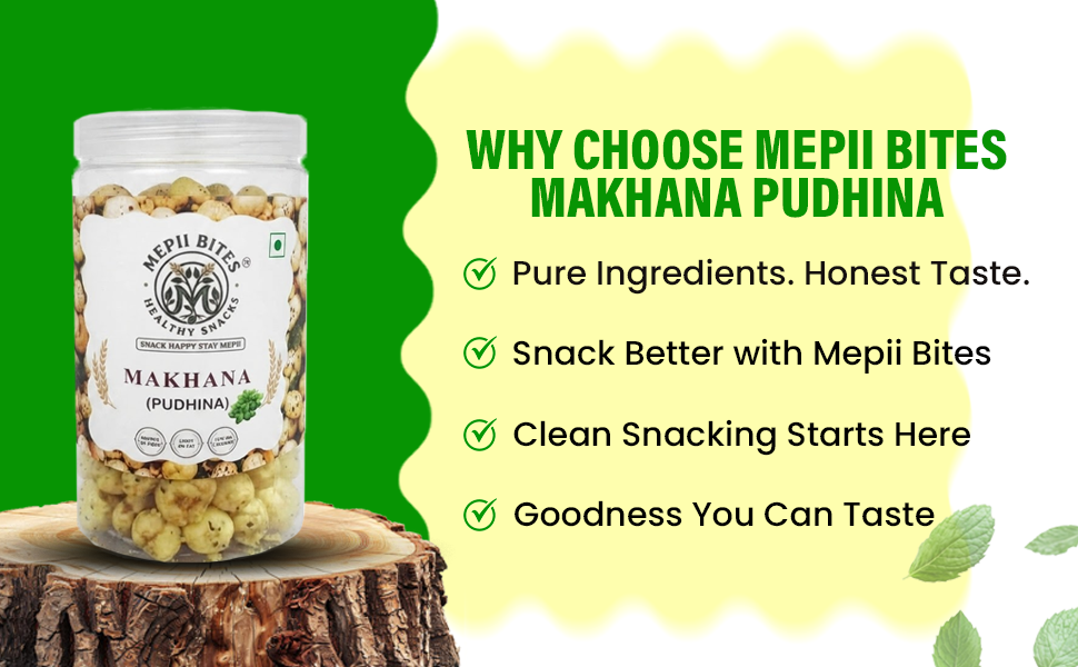 Mepii Bites Makhana Pudhina | Refreshing Mint Crunch Snack | 80g