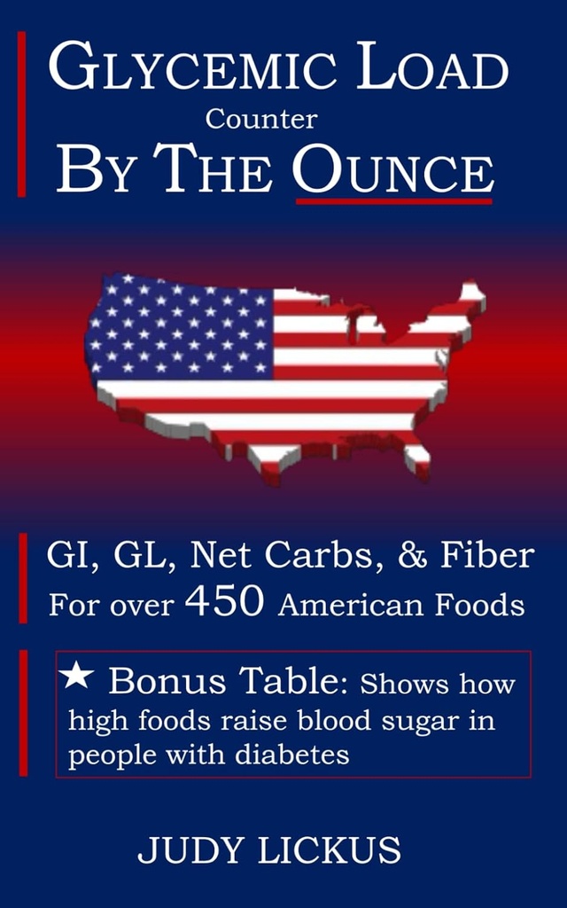 GLICEMIC LOAD Counter: Z USŁUGI OUNCE POCKET WYTYCZNE DO GI, GL, Węglowodory netto & włókno dla ponad 450 American Foods