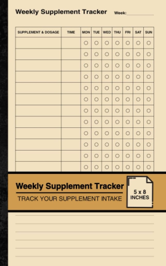 Tracker suplementu tygodniowego: Simple Supplement Dziennik książki 124; Track Your Supplement Intake 124; Małe