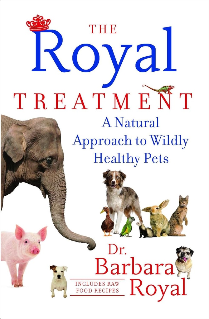 The Royal Treatment: Naturalne podejście do dzikich zdrowych zwierząt