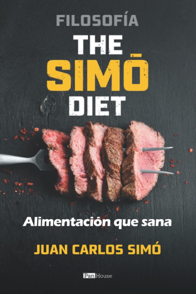 Filosofía The Simó Diet: Alimentación que sana (wydanie hiszpańskie)
