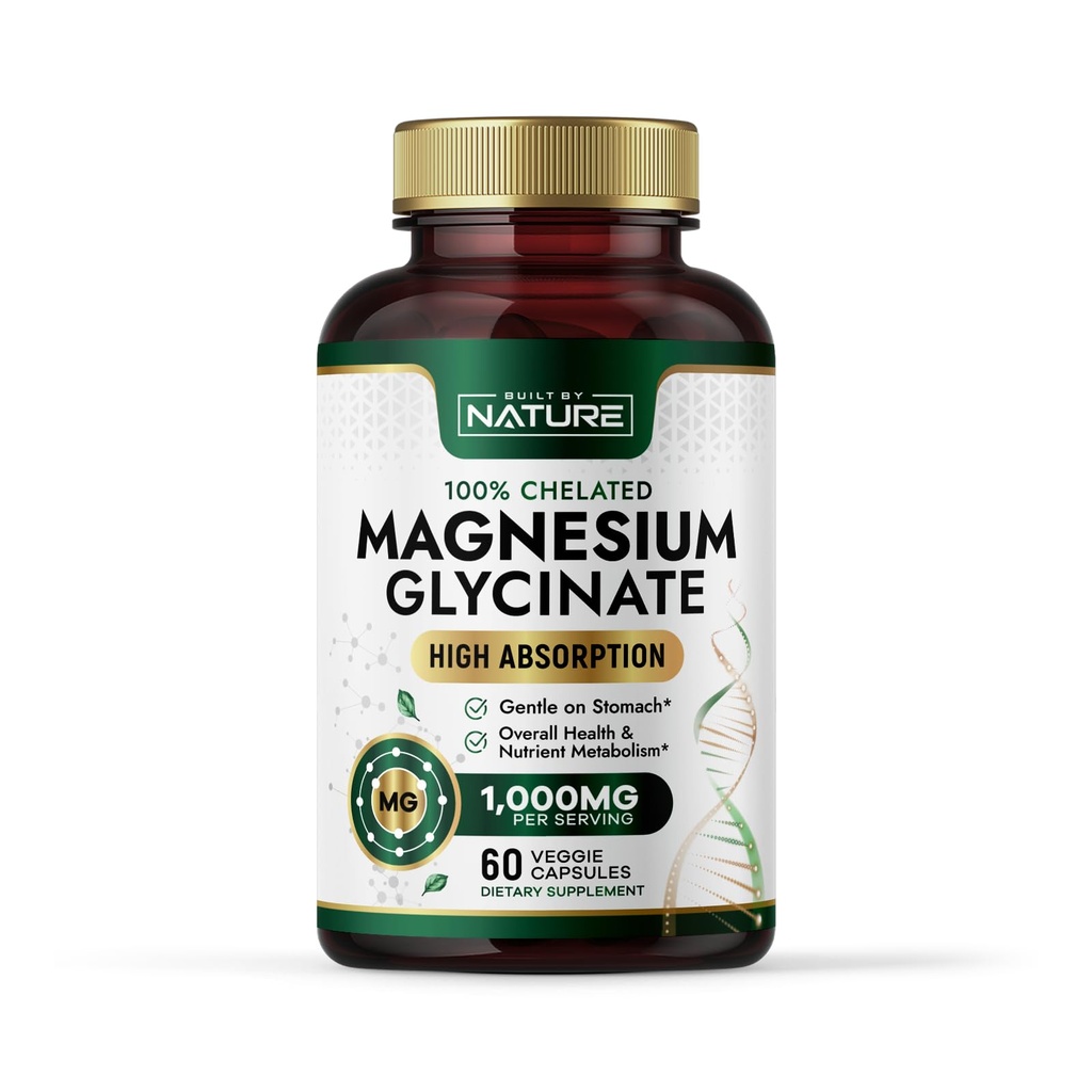 Zbudowany przez naturę Magnezu Glicynian 1000mg - Wysoka absorpcja Suplement magnezu - 100% Chelated, Delikatny na żołądku - Mięśnie, Serce, Kości i Relaks Wsparcie - Non-GMO, Wegan - 60 Kapsułki