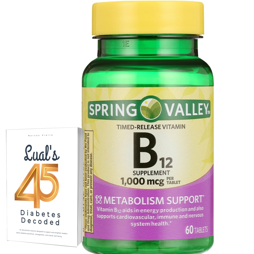 Spring Valley Timed- Release Witamina B12 Tabletki, 1000 Mcg, 60 Hrabia, B12 Kompleks dla kobiet i mężczyzn z 45 Cukrzyca Decoded