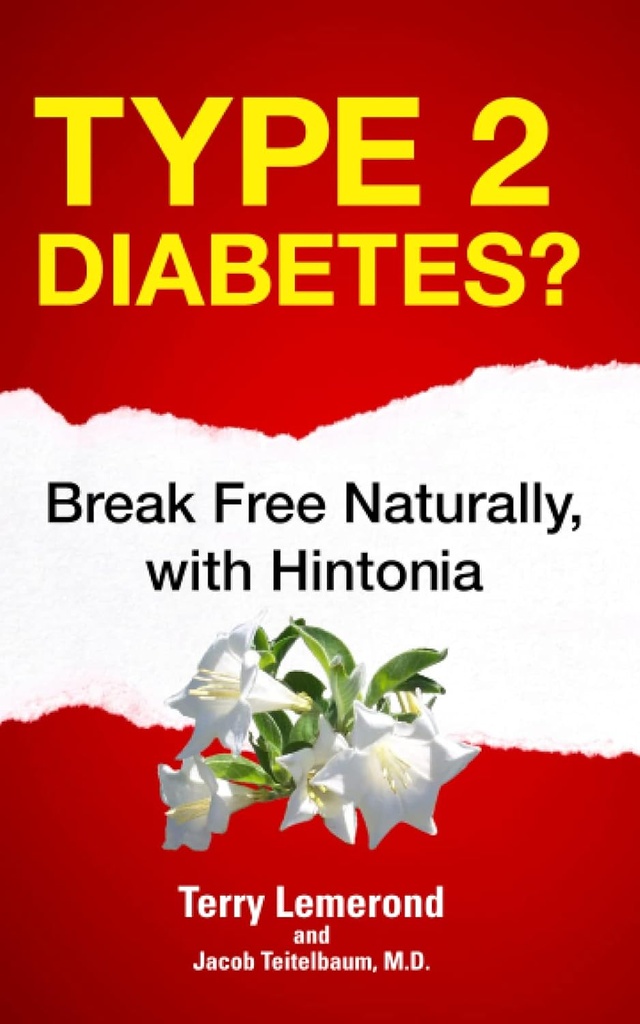 Typ 2 Cukrzyca?: Break Free Natural, z Hintonia