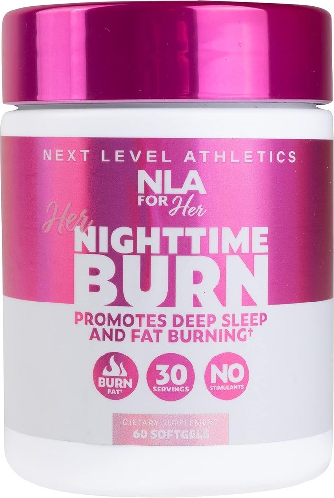 NLA dla jej Nighttime Burner dla kobiet - Sleep Support with Melatonin, CLA, Ashwagandha, 5- HTP, Rumianek - Relax, Boost Metabolity, Burn Fat - 60 Kapsułki wegańskie