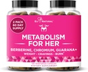 Metabolizm dla niej - Apetite & Metabolizm Wsparcie dla Kobiet - Łysienie curb, Zmniejszenie spożycia kalorii i Promowanie Uczuć pełności - Berberina, Pikolinat chromowy & Guarana - 120 Kapsułki Veg