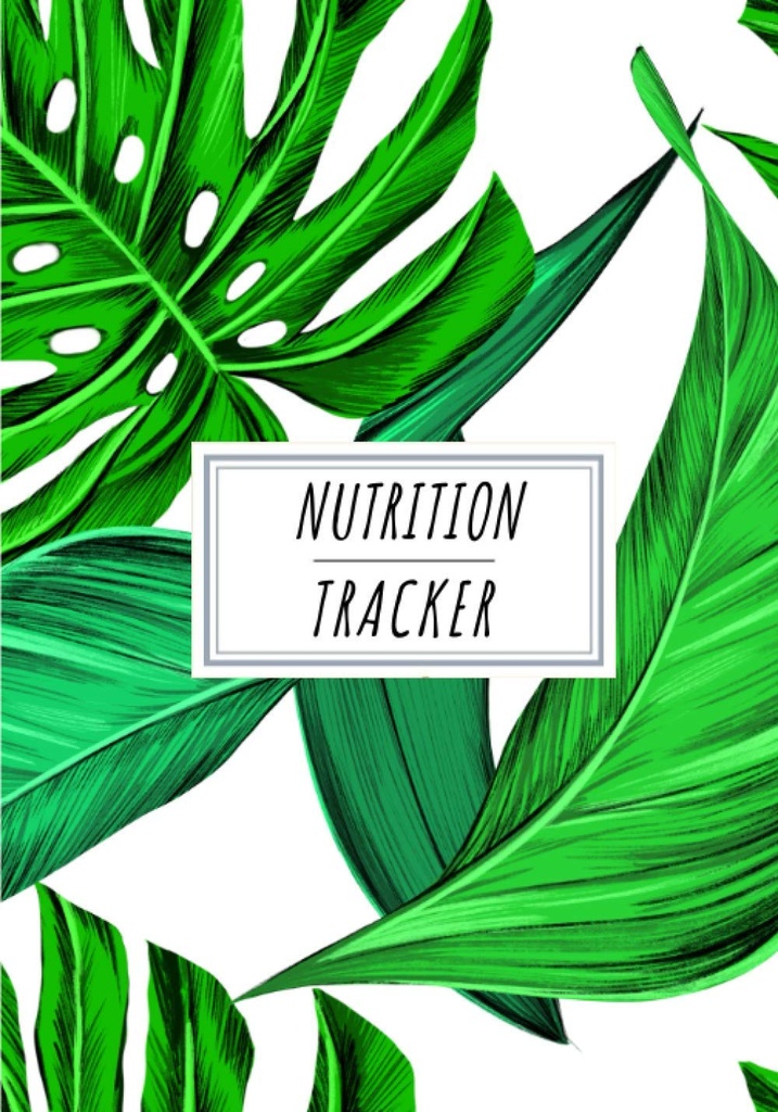 Nutrition Tracker: Daily Nutritional Journal to Keep Track and Recenzje 124; Rekord Data, Czas, Waga, Tłuszcz, Energia, Sleep, Śniadanie, Białko,... Arkusze 124; Self Help Home Practice Workbook.