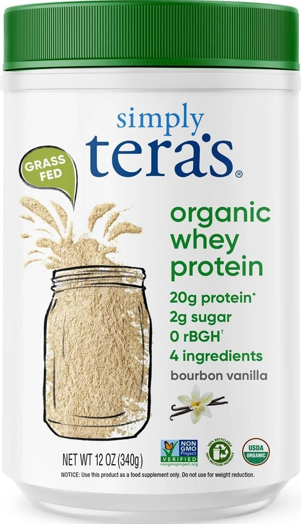 po prostu Tera 's Organic Serwatka Protein Powder - Grass Fed Vanilla Serwatka Protein Powder, Czysty, Made Without Sztuczne Sweeteners, Non-GMO, Kosher, rBGH- Free, Organic - 12 Oz.
