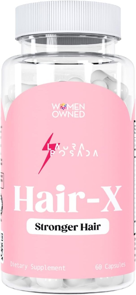 Laura Posada Women 's Hair- X Zaawansowane dodatki wzmacniające włosy dla widocznie grubsze, Silniejszy wzrost włosów z witaminą C, B12 - Non-GMO 60 Hrabia 100% Natural Made in USA
