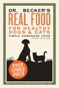 Dr. Becker's Real Food for Healthy Dogs and Cats: Simple Homemade Food
