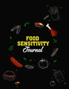 Food Sensitivity Journal: Personal Health Record Diary for IBS, IBD, Food Intolerancji, & Alergies, Medication & Supplement Logbook