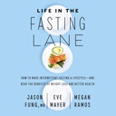 Life in the Post Lane: Jak sprawić, aby przerywany post a Lifestyle - i Reap korzyści z utraty wagi i lepsze zdrowie
