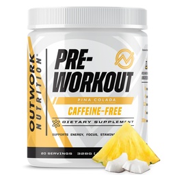 Outwork Nutrition Non-Stim Pre Workout Powder - Citruline Malate, Beta- Alanina, Rhodiola Extract for Performance, Focus & Energy Boost - Wstępny trening dla mężczyzn, kobiet (Kofeina wolna, Piña Colada)