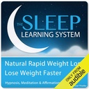 Natural Rapid Weight Loss, Stracić Wagę Szybciej z hipnozą, Medytacja, i Affirmations: System uczenia się snu