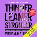 Tinner Leaner Stronger: Prosta nauka budowania ostatecznego ciała kobiecego