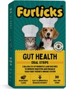 Furlicks Gut Health Supplement for Dogs & Cats | Probiotics, Protease, Lipase for Improved Digestion, Enhanced Immunity, Healthy Gut Flora & Diarrhea & Bowel Support (30 Oral Dissolving Strips)